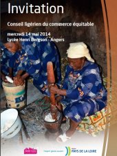 Conseil Ligérien du Commerce Equitable : échanges et rencontres avec les acteurs ligériens !  